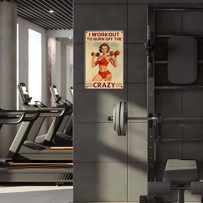 Vintage Girl Gym Tin Sign I Workout to Burn off The Crazy Retro Fitness Wall Decor Nostalgic Art Funny Workout Room Inspirational Metal Poster Store Cafe Pubs Bedroom Bathroom 12 * 8inch
