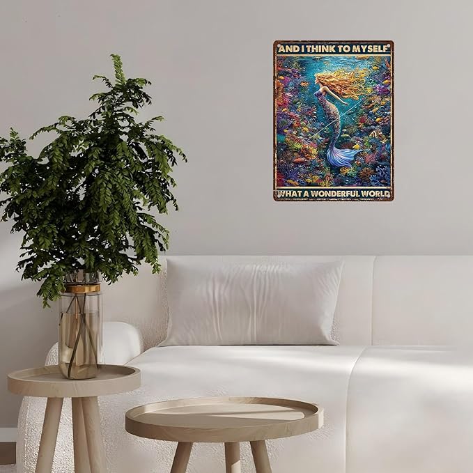 Retro Mermaid Tin Sign And I Think to Myself What a Wonderful World Vintage Metal Poster Funny Wall Art Toilet Bathroom Man Cave Bar Cafe Indoor Room Garage 12 * 16inch