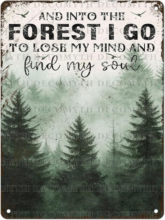 Vintage Sign And Into The Forest I Go to Lose My Mind and Find My Soul Hiking Girl Retro Metal Tin Sign for Home Coffee Wall Decor 12 * 16inch