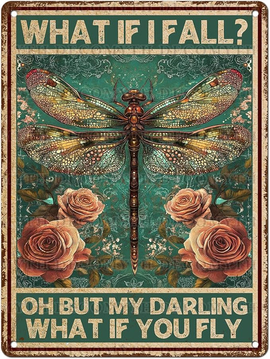 Vintage Tin Sign What If You Fly Tin Sign Metal Wall Decor for Home Office Kitchen Bar Cafe Garden Wall Decor 12 * 16inch